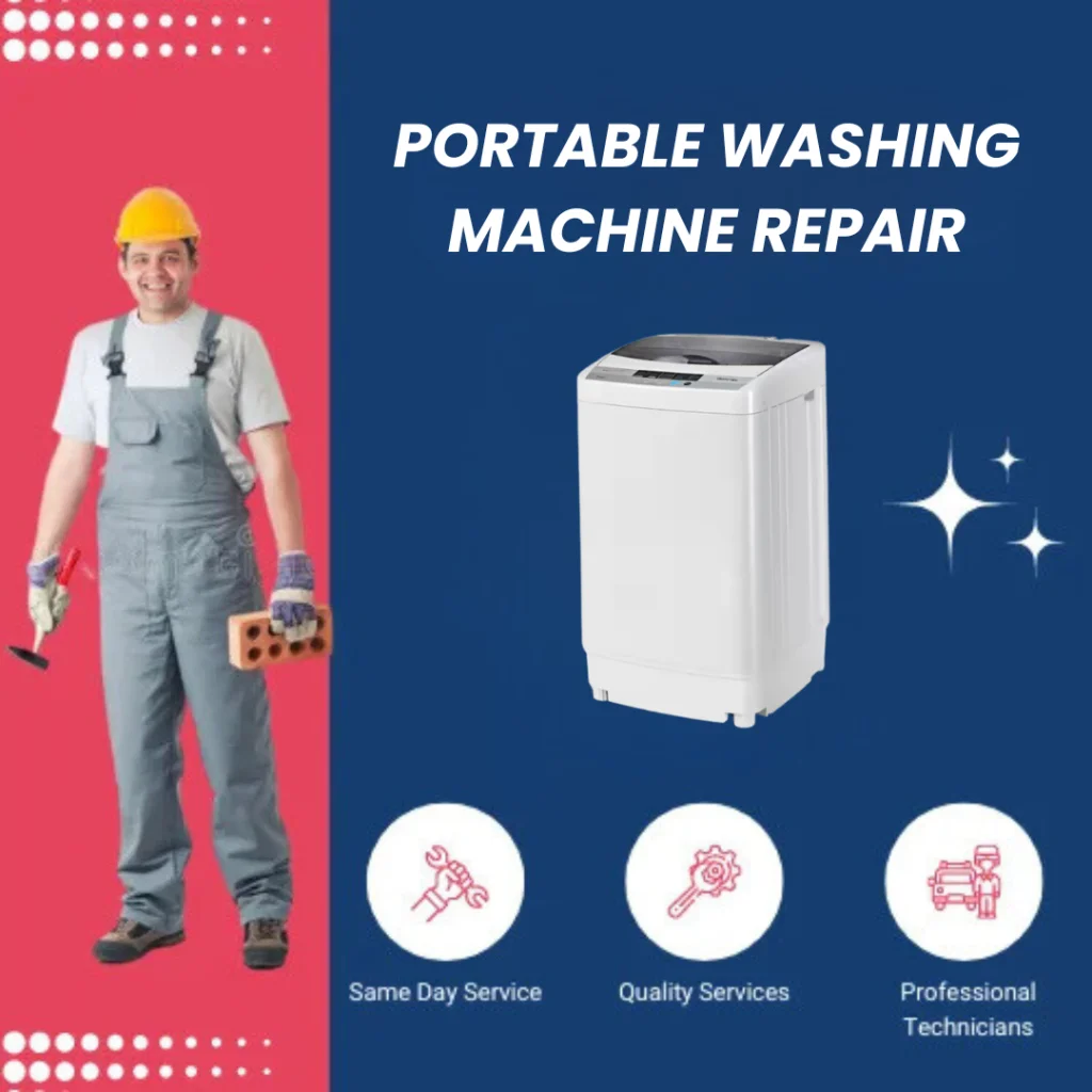 Appliances Fix Dubai for Your Portable Washing Machine Repair Service